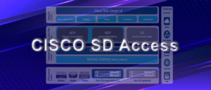 بررسی سیسکو SD-Access