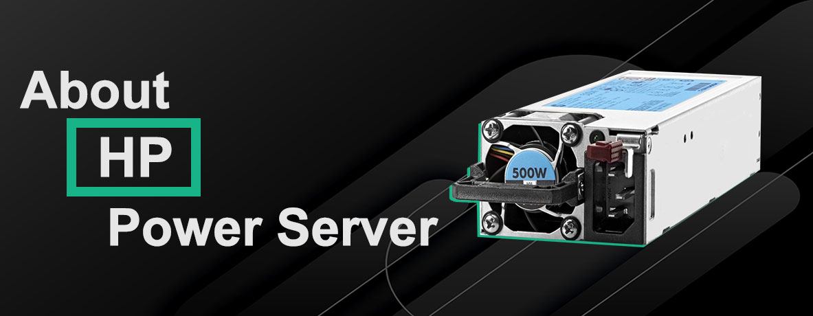 راهنمای خرید پاور سرور HP